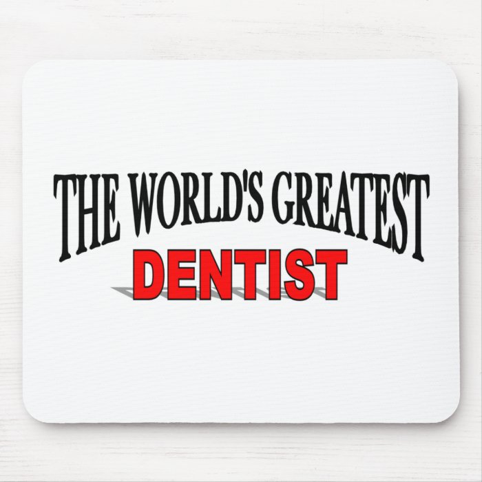 The World's Greatest Dentist Mouse Mats