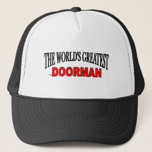 The World's Greatest Doorman Trucker Hat