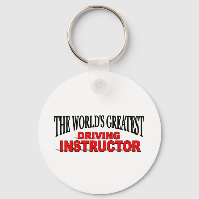 The World's Greatest Driving Instructor Keychain (Front)