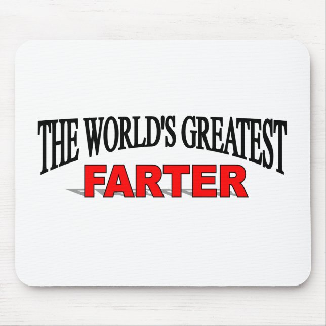 The World's Greatest Farter Mouse Pad (Front)