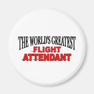 The World's Greatest Flight Attendant Magnet