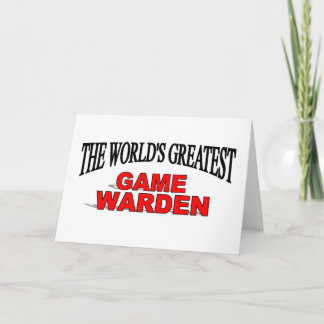 The World's Greatest Game Warden Card