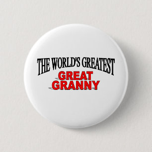 The World's Greatest Great Granny Button
