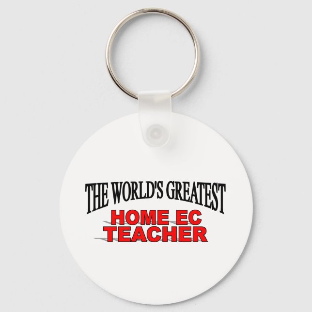 The World's Greatest Home EC Teacher Keychain (Front)