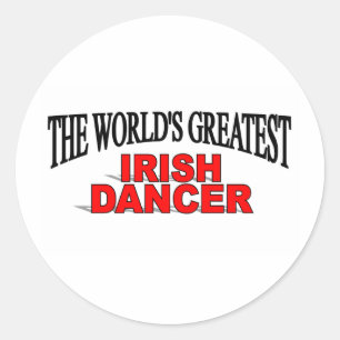 The World's Greatest Irish Dancer Classic Round Sticker