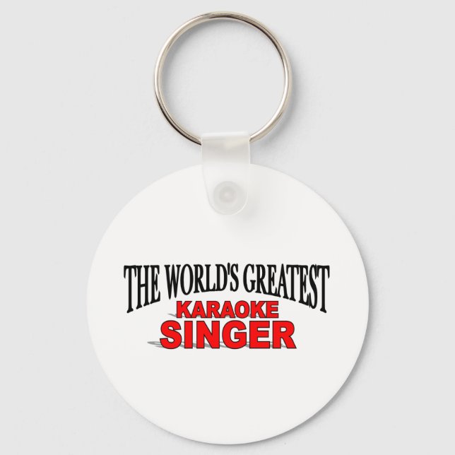 The World's Greatest Karaoke Singer Keychain (Front)