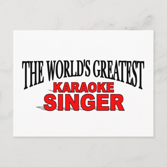The World's Greatest Karaoke Singer Postcard (Front)