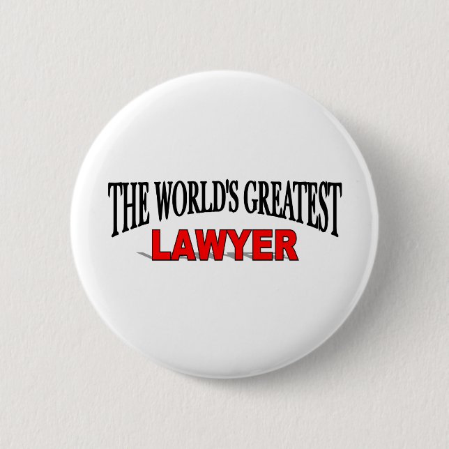 The World's Greatest Lawyer Pinback Button (Front)