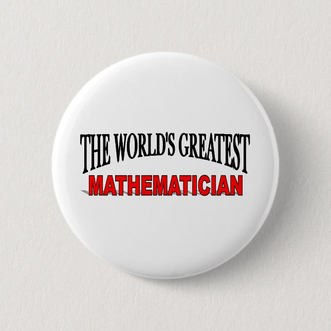The World's Greatest Mathematician Button (Front)