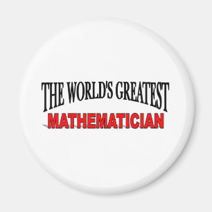 The World's Greatest Mathematician Magnet