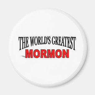 The World's Greatest Mormon Magnet