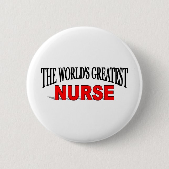 The World's Greatest Nurse Pinback Button (Front)