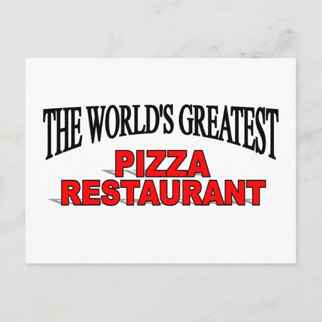 The World's Greatest Pizza Restaurant Postcard (Front)