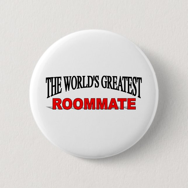The World's Greatest Roommate Pinback Button (Front)
