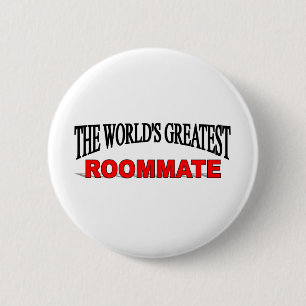 The World's Greatest Roommate Pinback Button