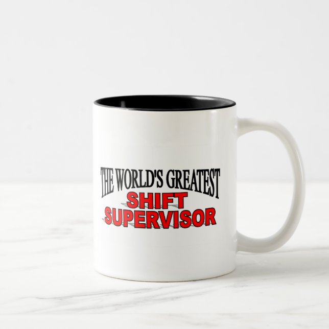 The World's Greatest Shift Supervisor Two-Tone Coffee Mug (Right)