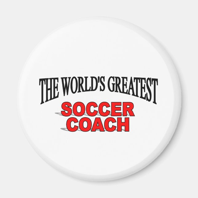 The World's Greatest Soccer Coach Magnet (Front)