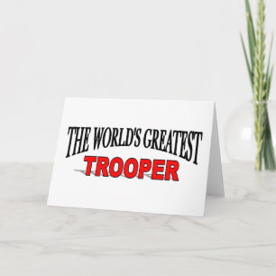 The World's Greatest Trooper Card