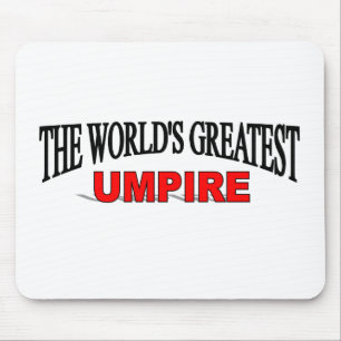 The World's Greatest Umpire Mouse Pad
