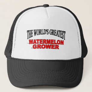 The World's Greatest Watermelon Grower Trucker Hat