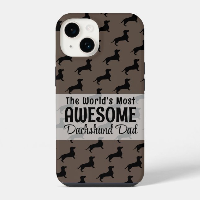 The Worlds Most Awesome Dachshund Dad Gift iPhone Case (Back)