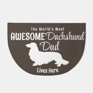 The World's Most Awesome Long Hair Dachshund Dad Doormat