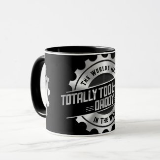 The World's Most Totally Tool-Bular Daddy