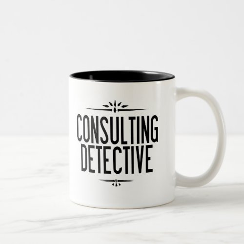 The Worlds Only Consulting Detective Mug