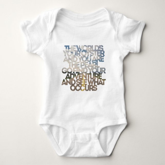 The World's Your Oyster Baby Bodysuit (Front)