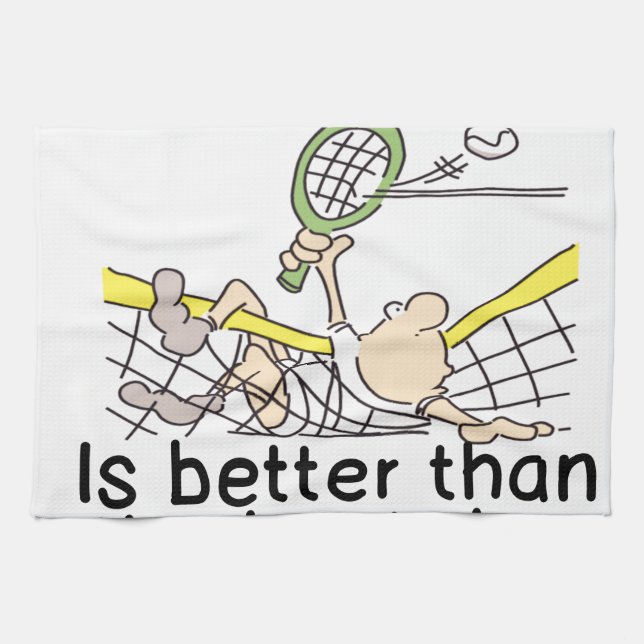 THE WORST DAY ON TENNIS COURT - BETTER THAN WORK TOWEL (Horizontal)