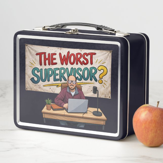 The Worst Supervisor? “Not Phyl” Metal Lunch Box (In Situ)