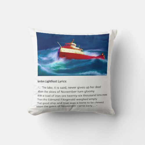 The Wreck of the Edmund Fitzgerald Throw Pillow