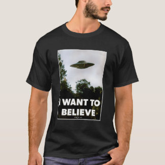 The X-Files I Want To Believe Ufo Poster T-Shirt
