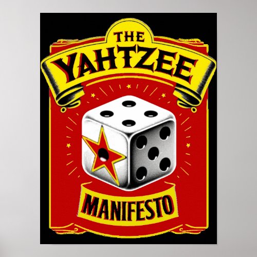 The Yahtzee Manifesto Poster