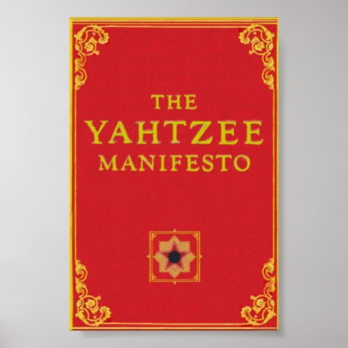 The Yahtzee Manifesto Poster