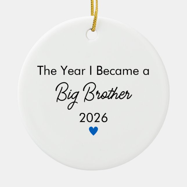 The Year I Became a Big Brother Christmas  Ceramic Ornament (Front)