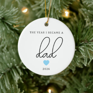 The year I became a Dad Holiday Christmas Ceramic Ornament
