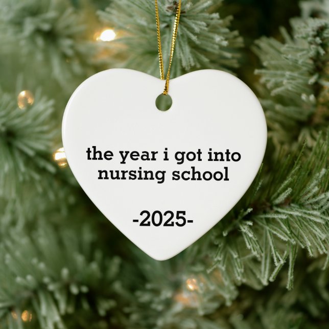  The Year I Got Into Nursing School, Personalized  Ceramic Ornament (Tree)