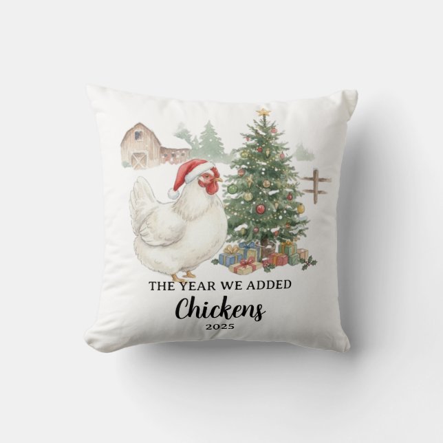 The Year We Added Chickens Custom Raising Chickens Throw Pillow (Front)