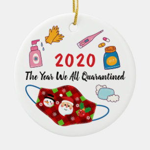The Year We All Quarantined Santa Mask Christmas Ceramic Ornament