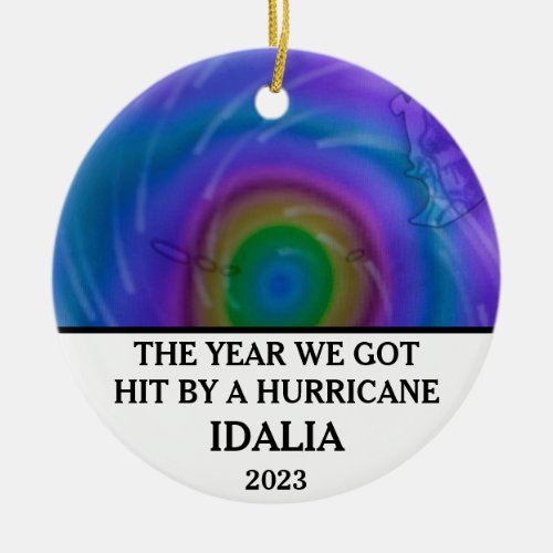 The year we got hit by a hurricane Idalia Florida Ceramic Ornament