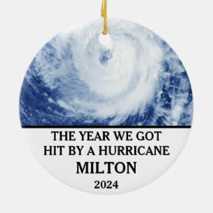 The year we got hit by a hurricane Milton 2024 Ceramic Ornament