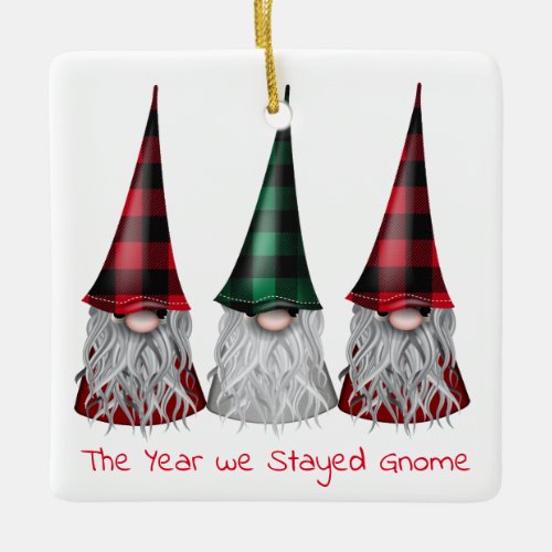 The Year We Stayed Home Gnomes Ornament