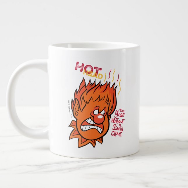 THE YEAR WITHOUT A SANTA CLAUS™ | Hot Head Giant Coffee Mug (Left)