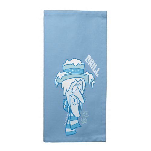 THE YEAR WITHOUT A SANTA CLAUSâ  Snow Miser Chill Cloth Napkin