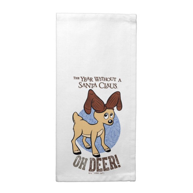 THE YEAR WITHOUT A SANTA CLAUS™ | Vixen "Oh Deer" Cloth Napkin (Half Fold)