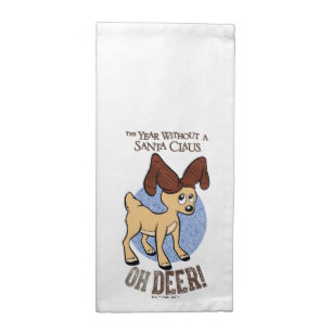 THE YEAR WITHOUT A SANTA CLAUS™   Vixen "Oh Deer" Cloth Napkin