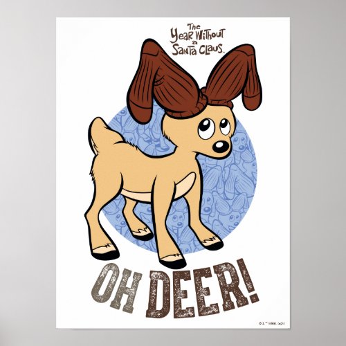 THE YEAR WITHOUT A SANTA CLAUS  Vixen Oh Deer Poster