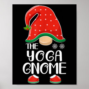The Yoga Gnome Elf Matching Family Group Christmas Poster