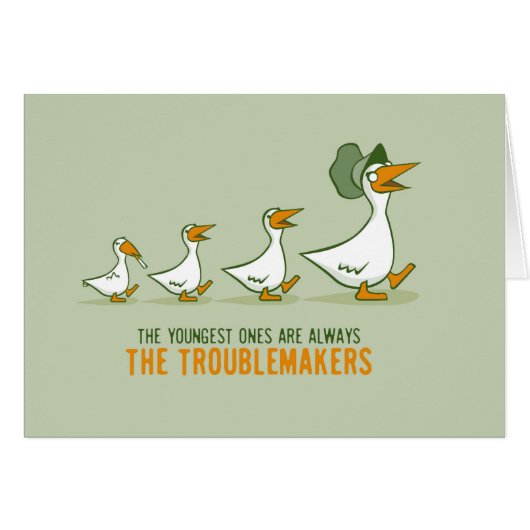 The Youngest Ones Are Always The Troublemakers Cards (Front Horizontal)
